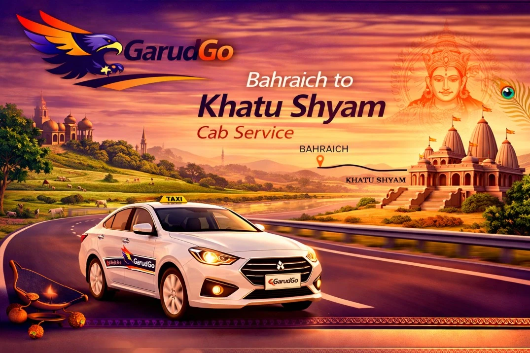 Bahraich to Khatu Shyam Cab Service