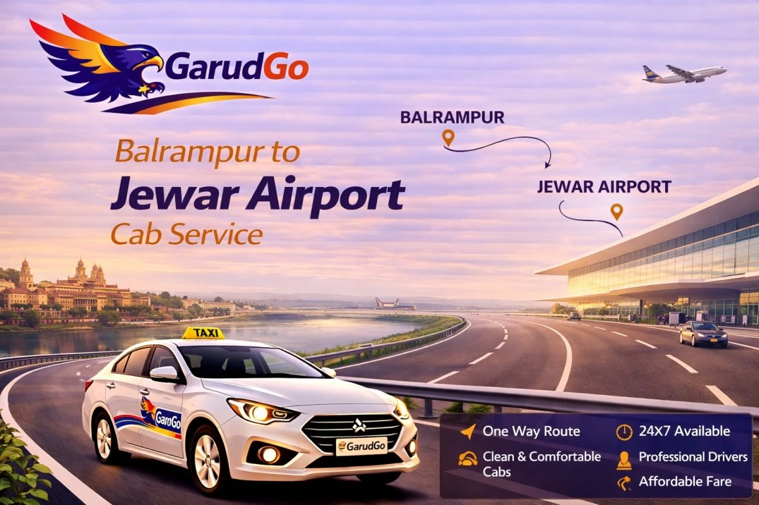 Balrampur to Jewar Airport Cab Service