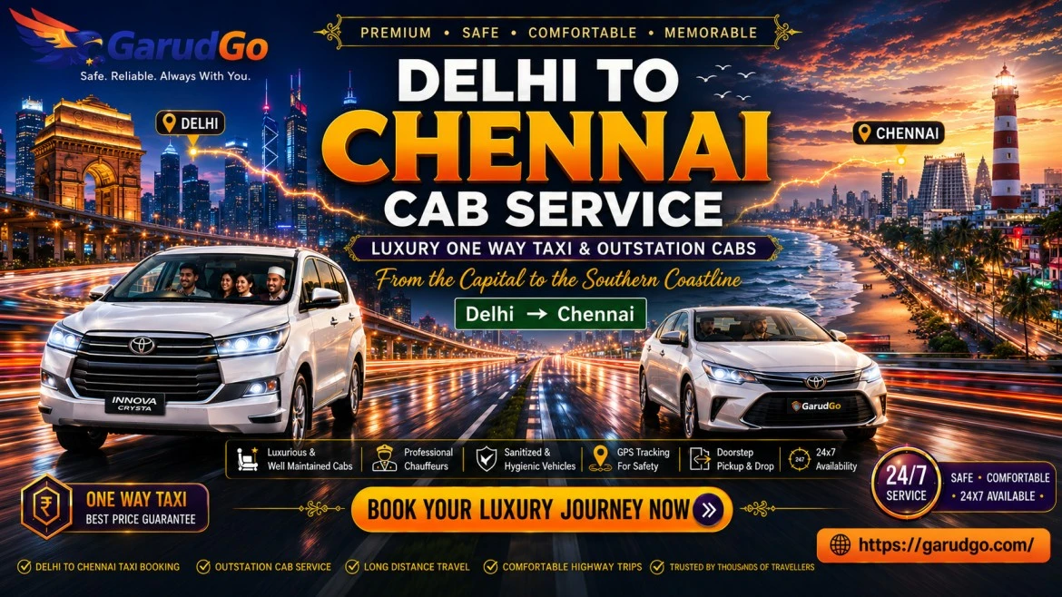 Delhi to Chennai Cab Service