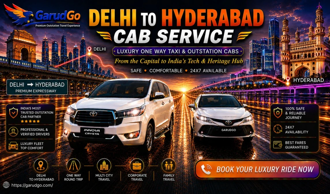 Delhi to Hyderabad Cab Service