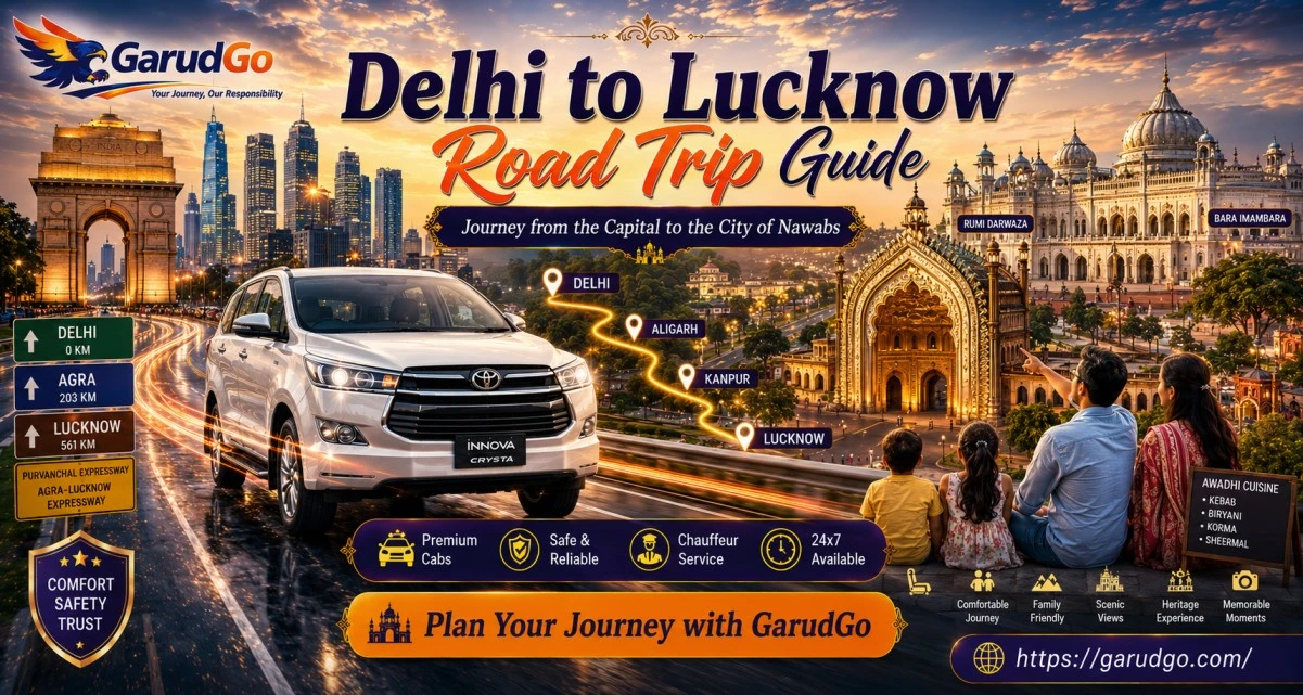 Delhi to Lucknow Road Trip Guide