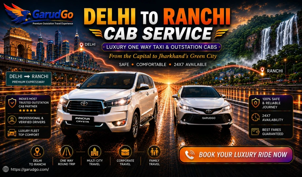 Delhi to Ranchi Cab Service