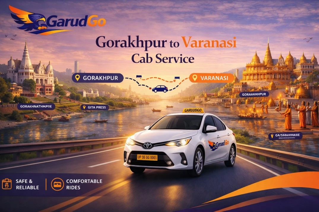 Gorakhpur to Varanasi Cab Service