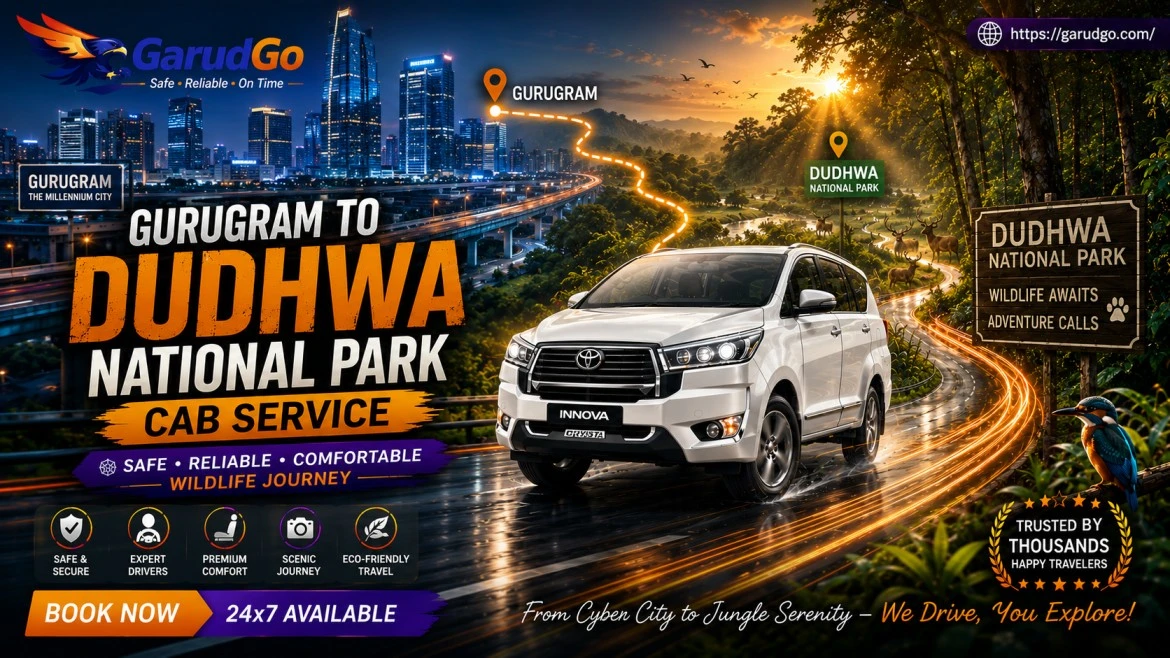 Gurugram to Dudhwa National Park Cab Service
