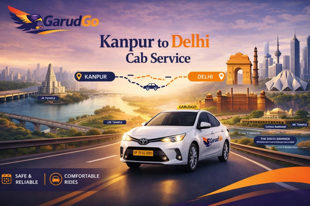 Kanpur to Delhi Cab Service