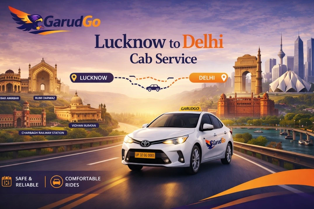 Lucknow to Delhi Cab Service
