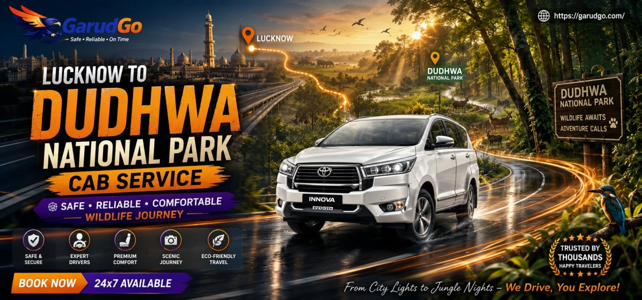 Lucknow to Dudhwa National Park Cab Service