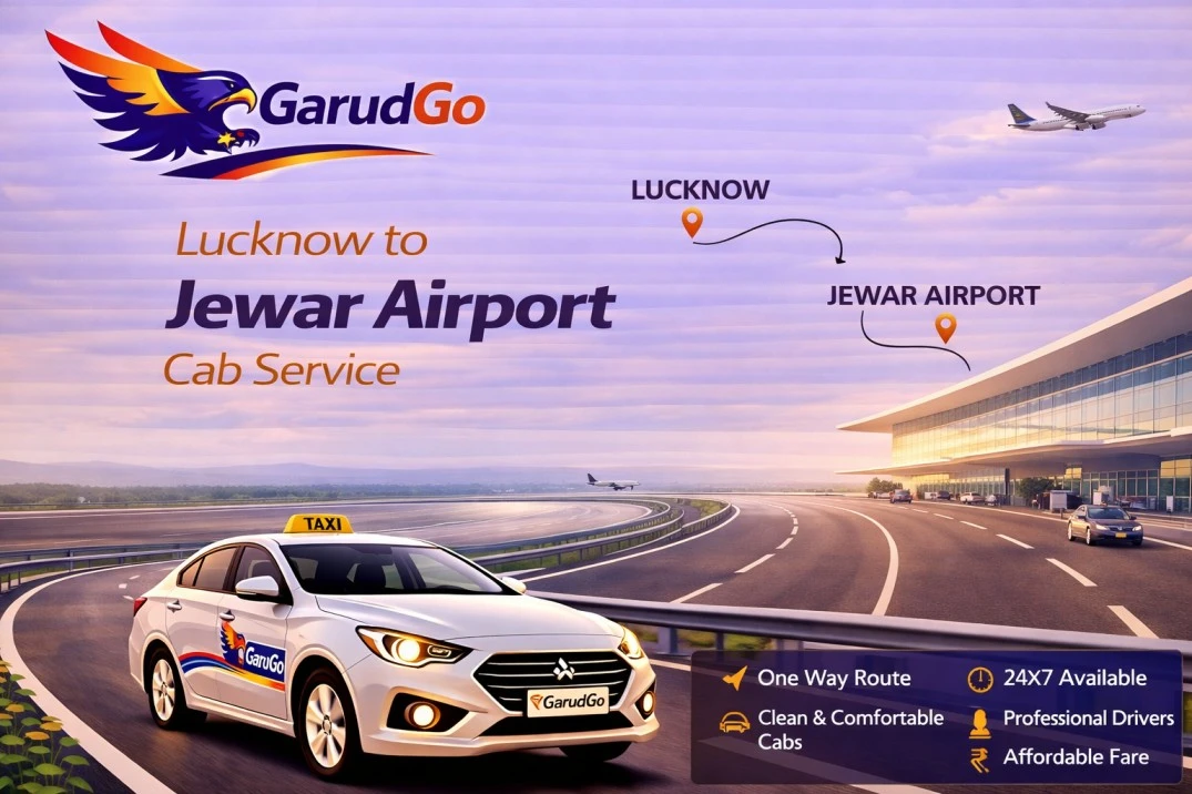 Lucknow to Jewar Airport Cab Service