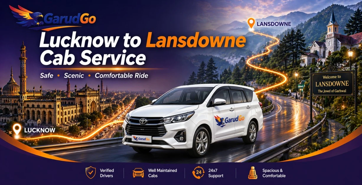 Lucknow to Lansdowne Cab Service