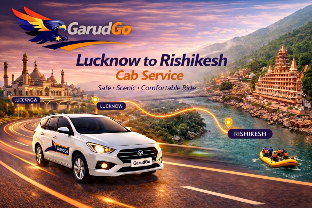 Lucknow to Rishikesh Cab Service