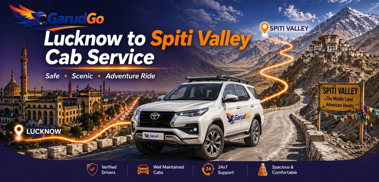 Lucknow to Spiti Valley Cab Service