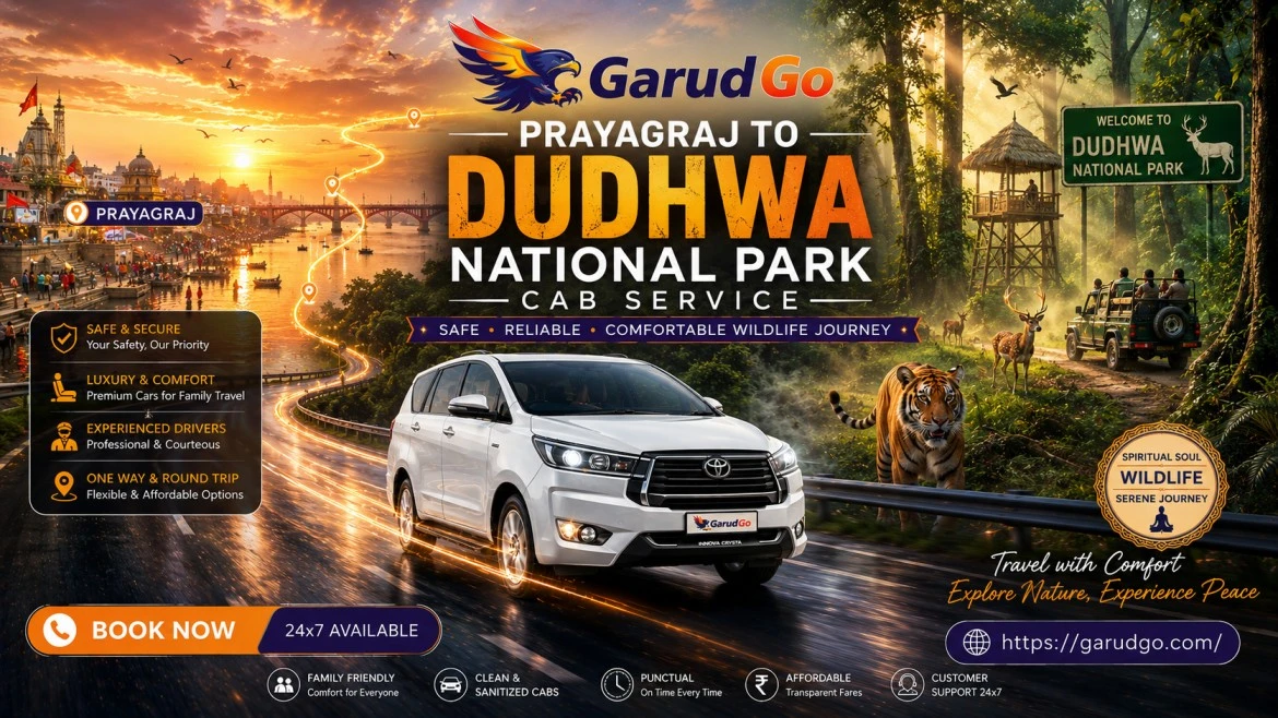 Prayagraj to Dudhwa National Park Cab Service