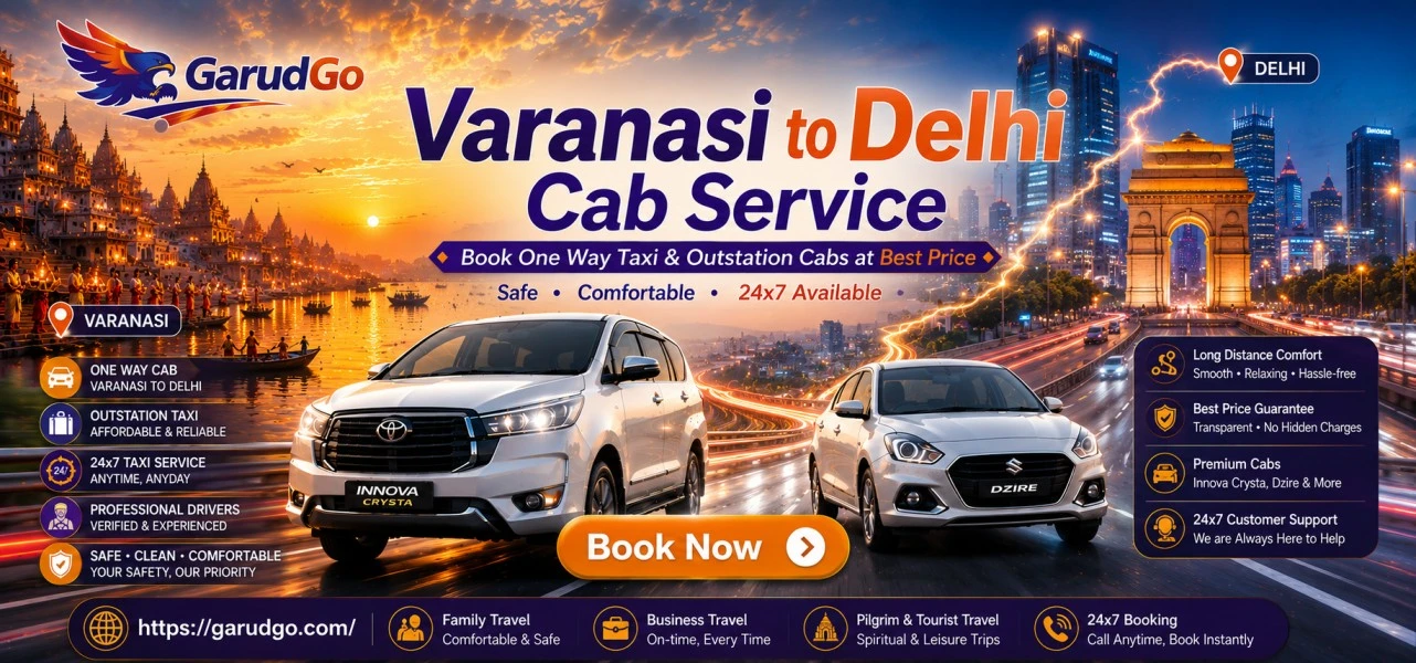 Varanasi to Delhi Cab Service