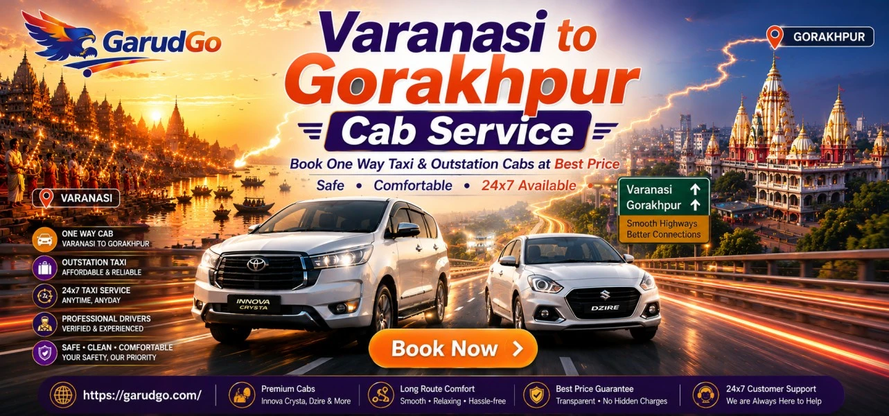 Varanasi to Gorakhpur Cab Service