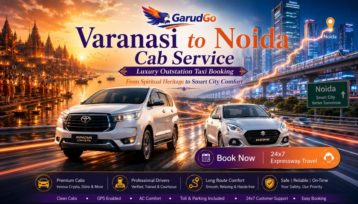 Varanasi to Noida Cab Service